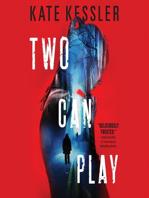 Title details for Two Can Play by Kate Kessler - Available